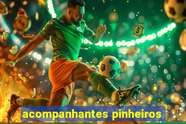 acompanhantes pinheiros